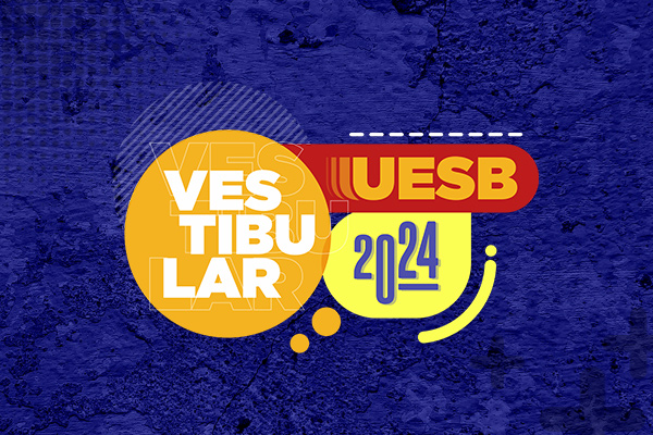 Uesb prorroga inscri��es para o Vestibular 2024